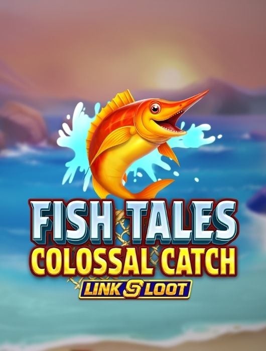 Fish Tales Colossal Catch Link Loot Thumbnail