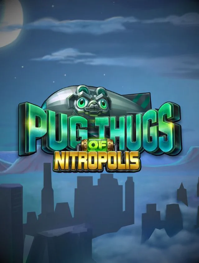 Pug Thugs Of Nitropolis Thumb