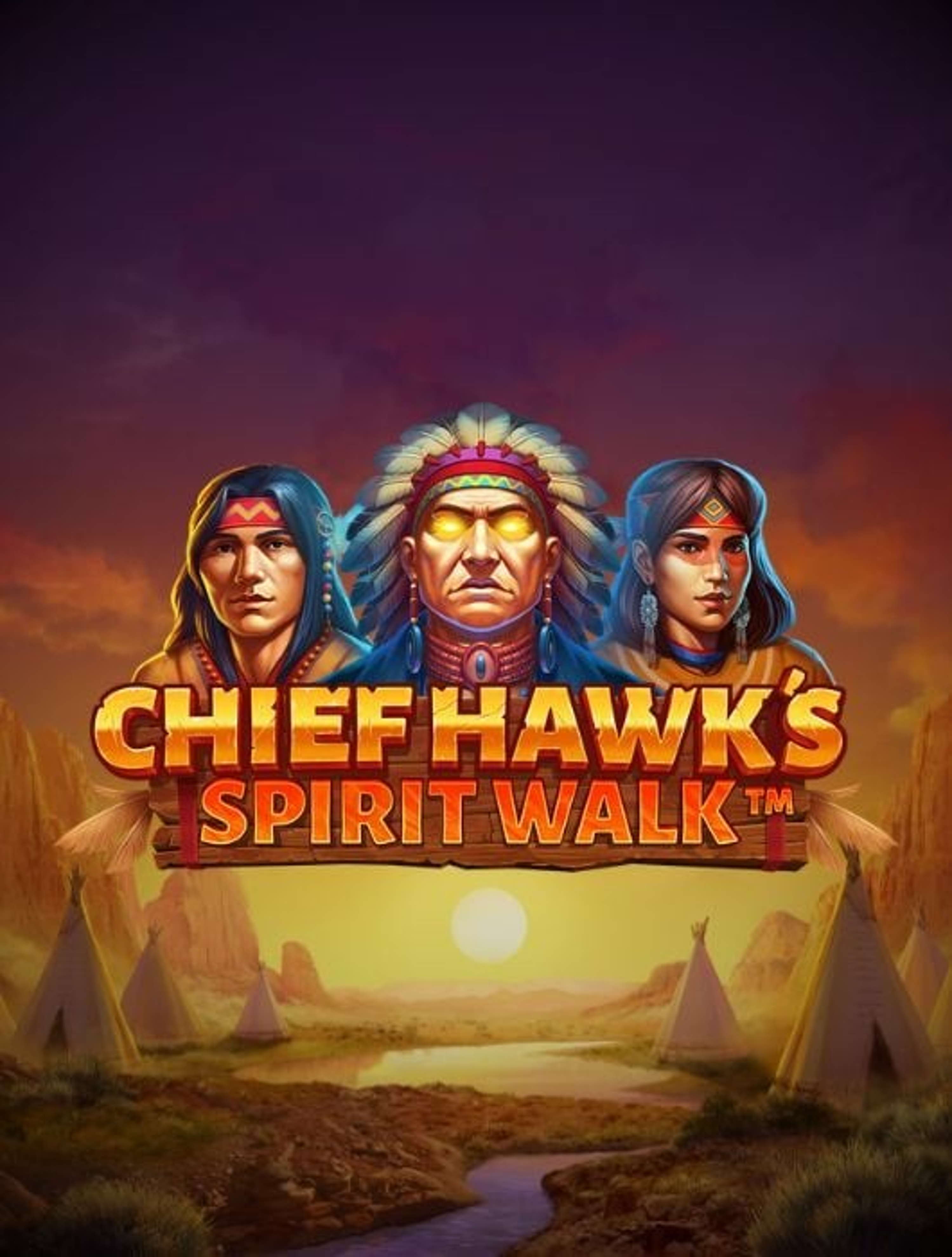 Chief Hawks Spirit Walk Thumbnail