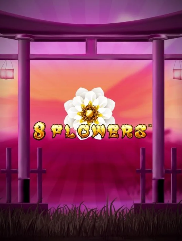 8 flowers