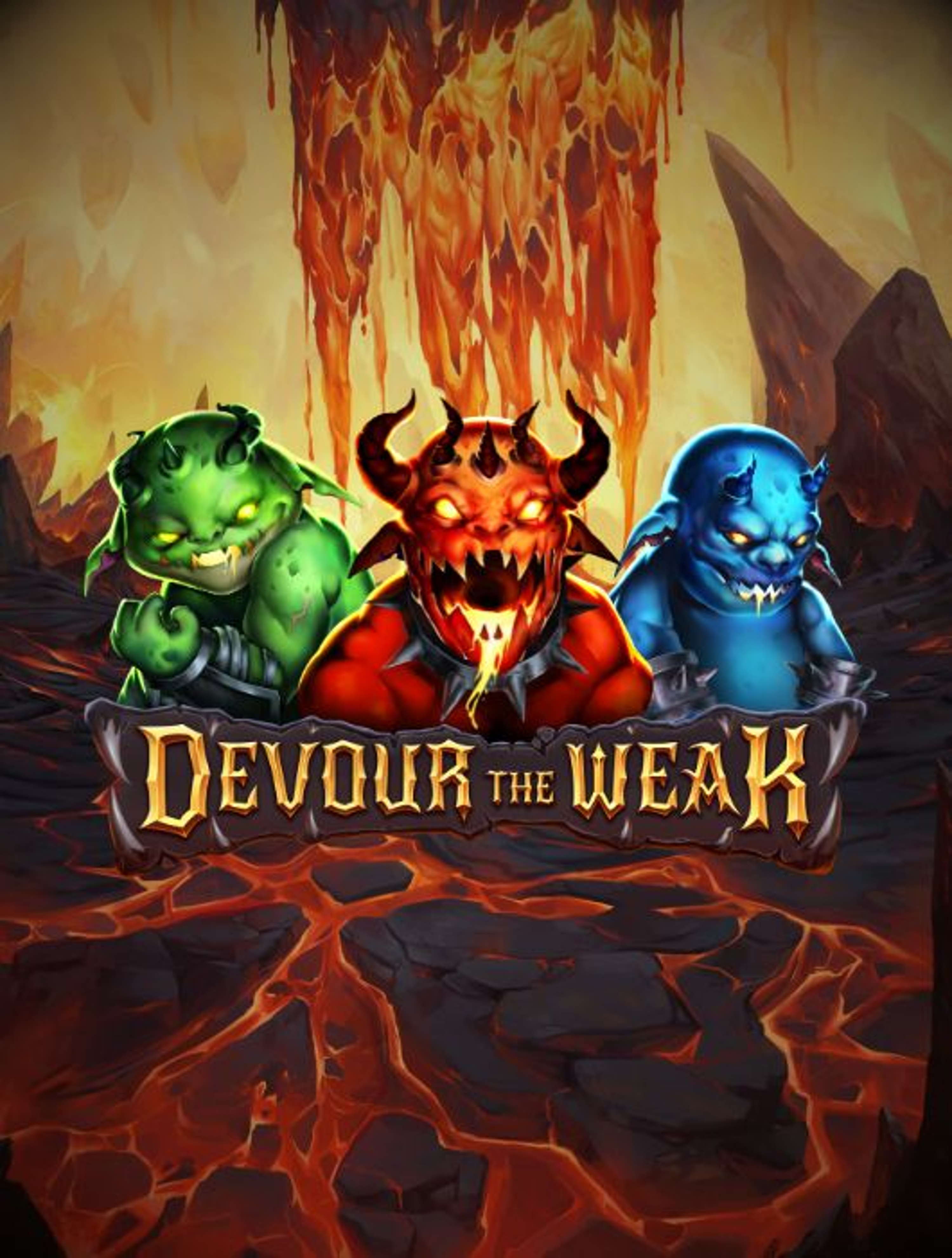 Devour the Weak Thumb