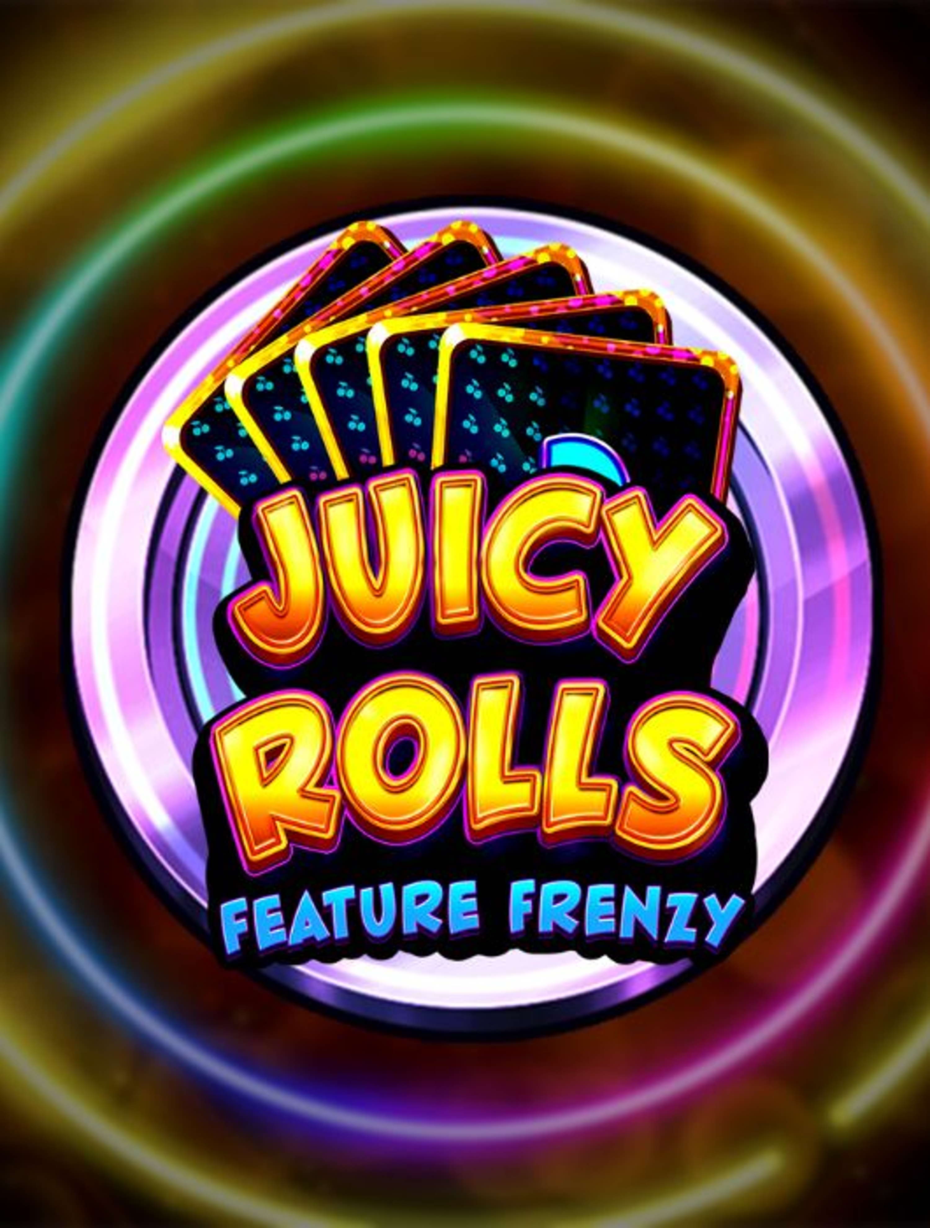 Juicy Rolls Feature Frenzy Thumb 