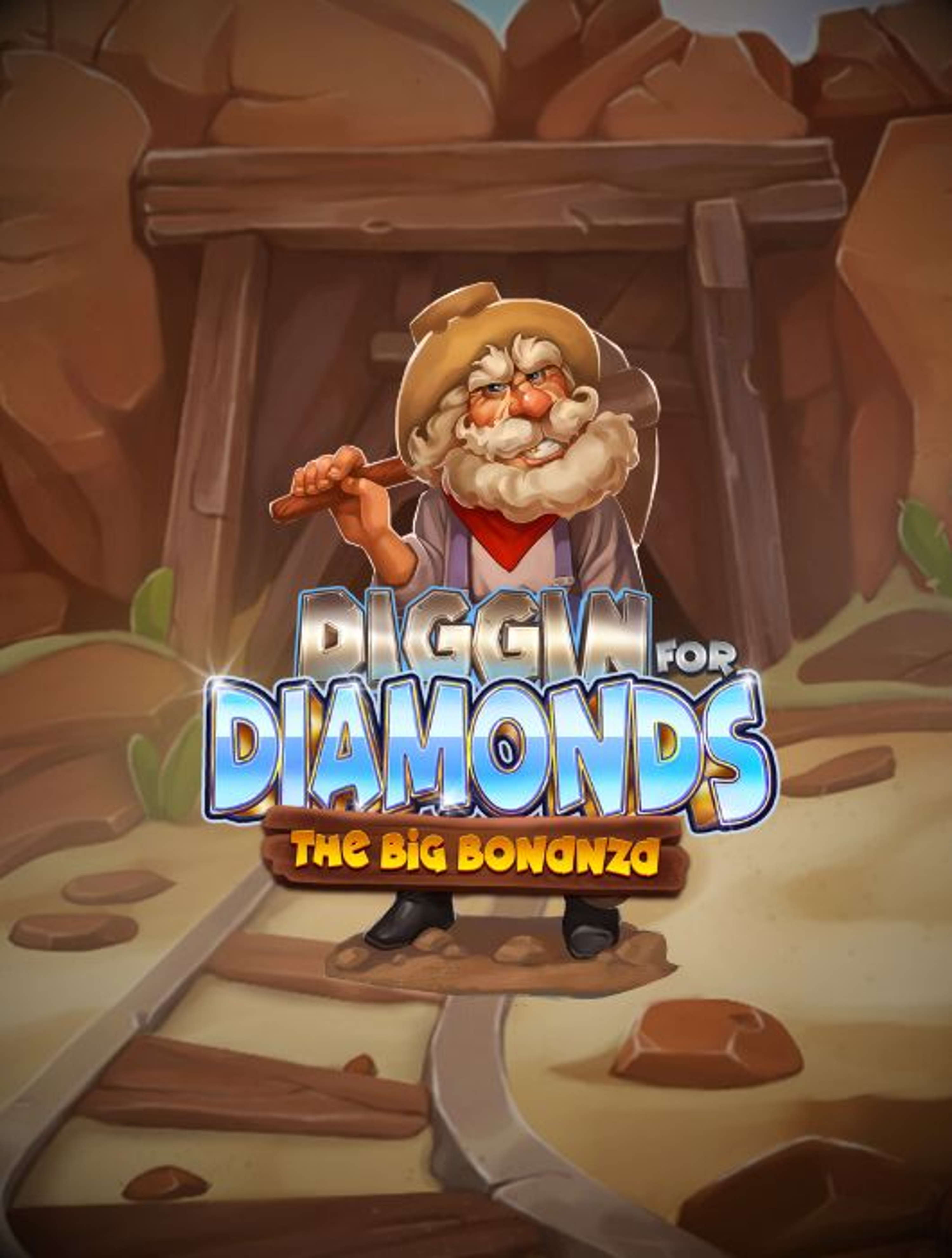 Diggin for Diamonds The Big Bonanza Thumb