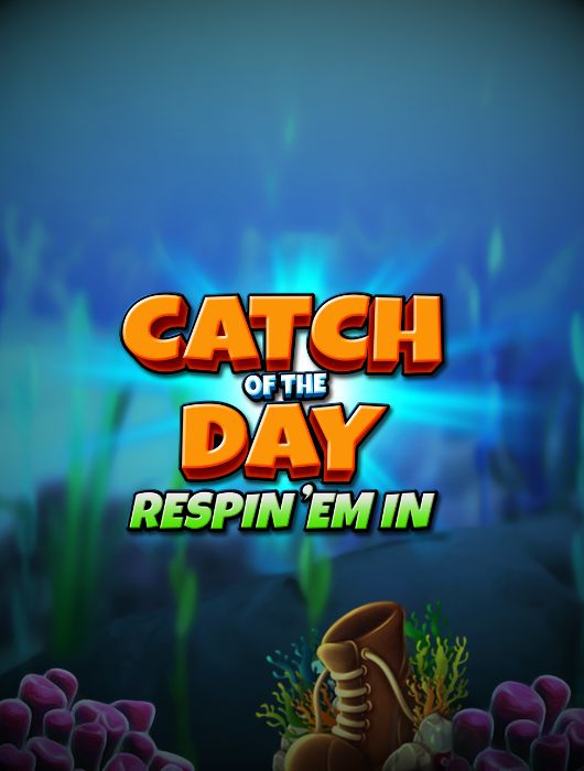 Catch of The Day Respin Em In Thumb