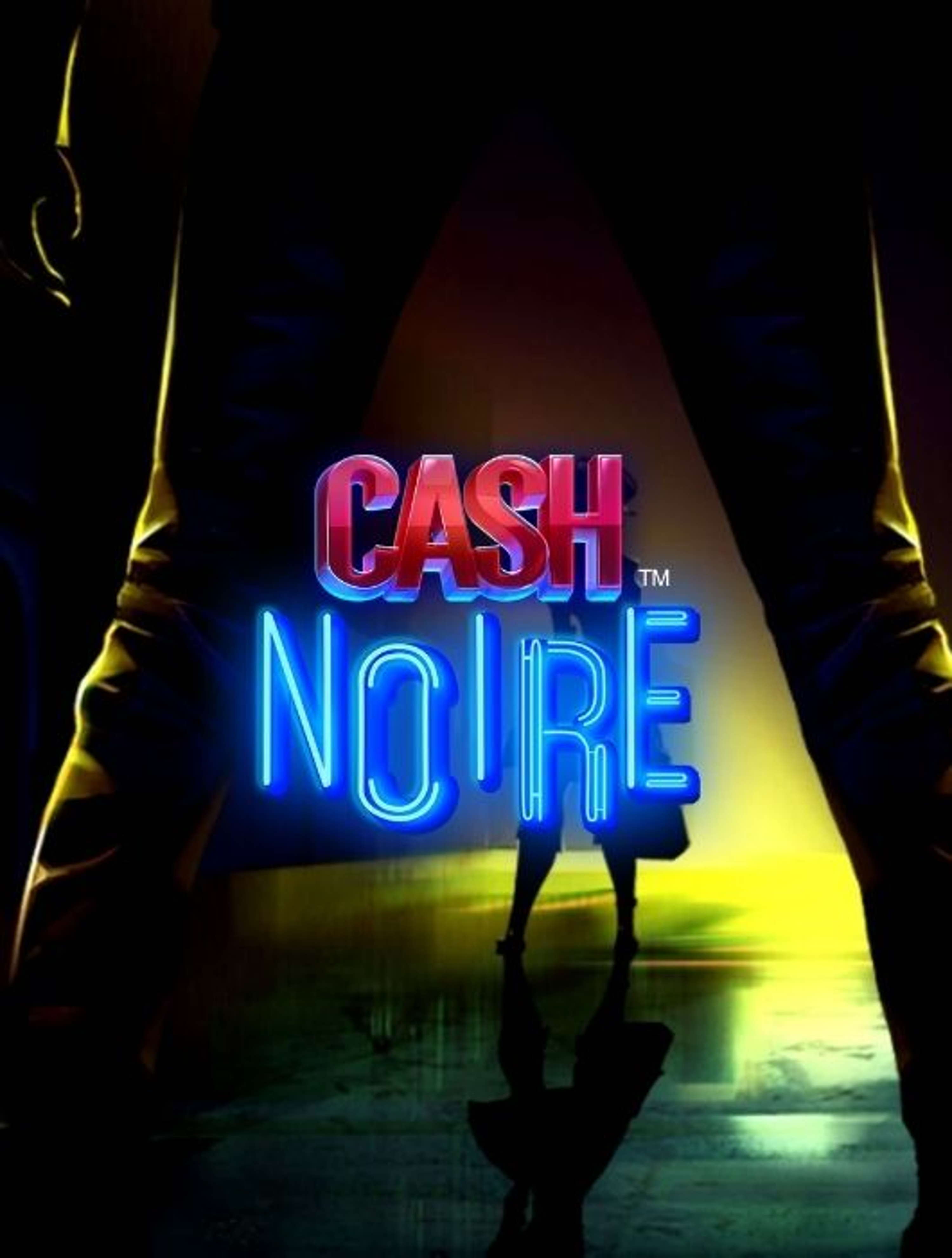 Cash Noire