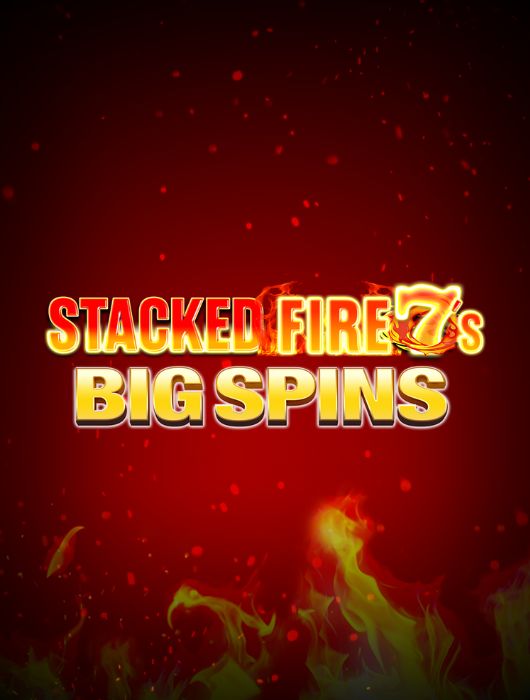 Stacked Fire 7s Thumb