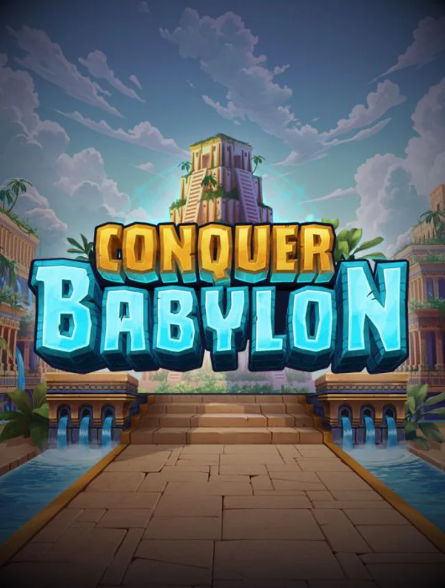 Conquer Babylon Thumb