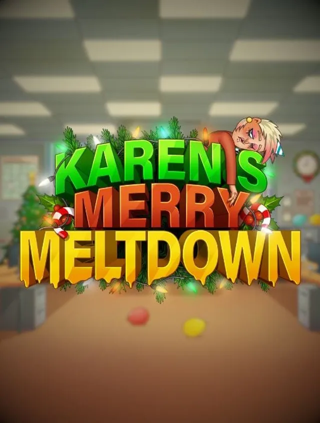 Karens Merry Meltdown Thumbnail