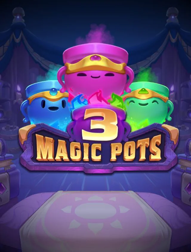 3 Magic Pots Thumb 