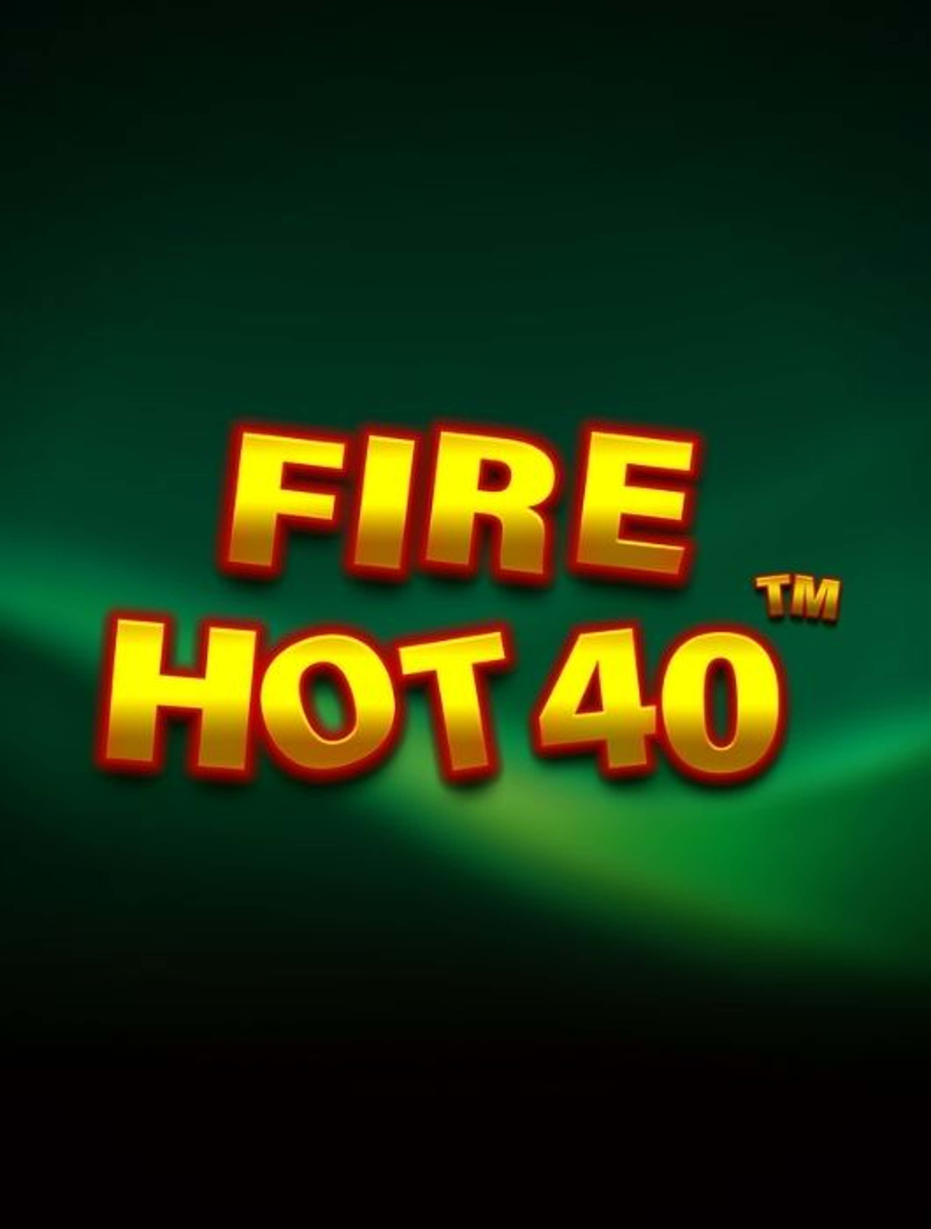 Fire Hot 40 Thumb