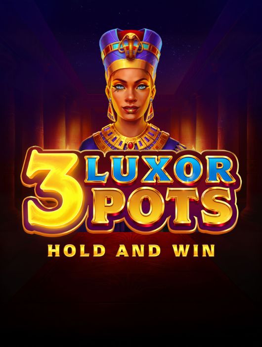 3 Luxor Pots Hold and Win Thumb 