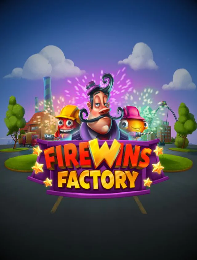 FireWins Factory Thumb