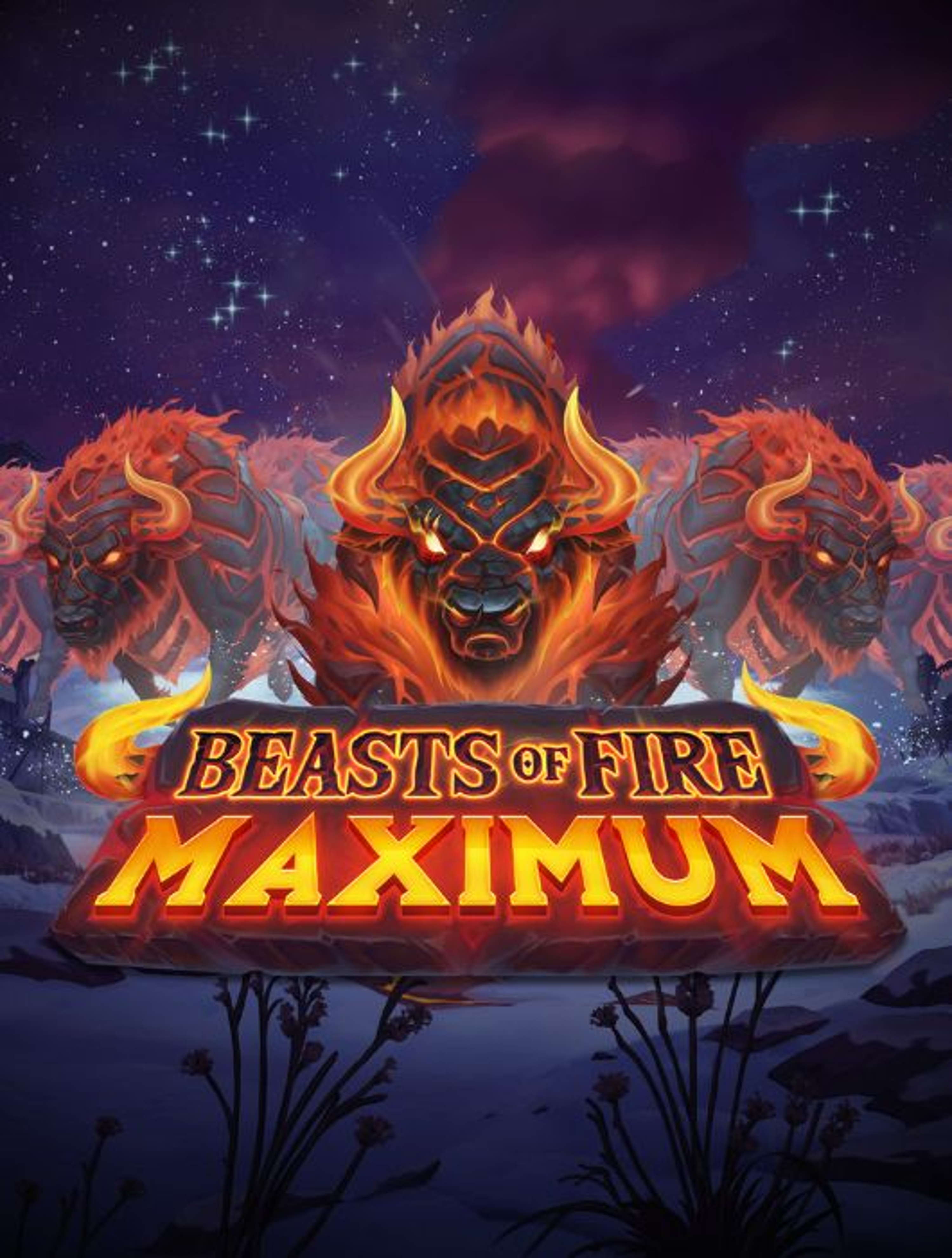 Beasts of Fire Maximum Thumb