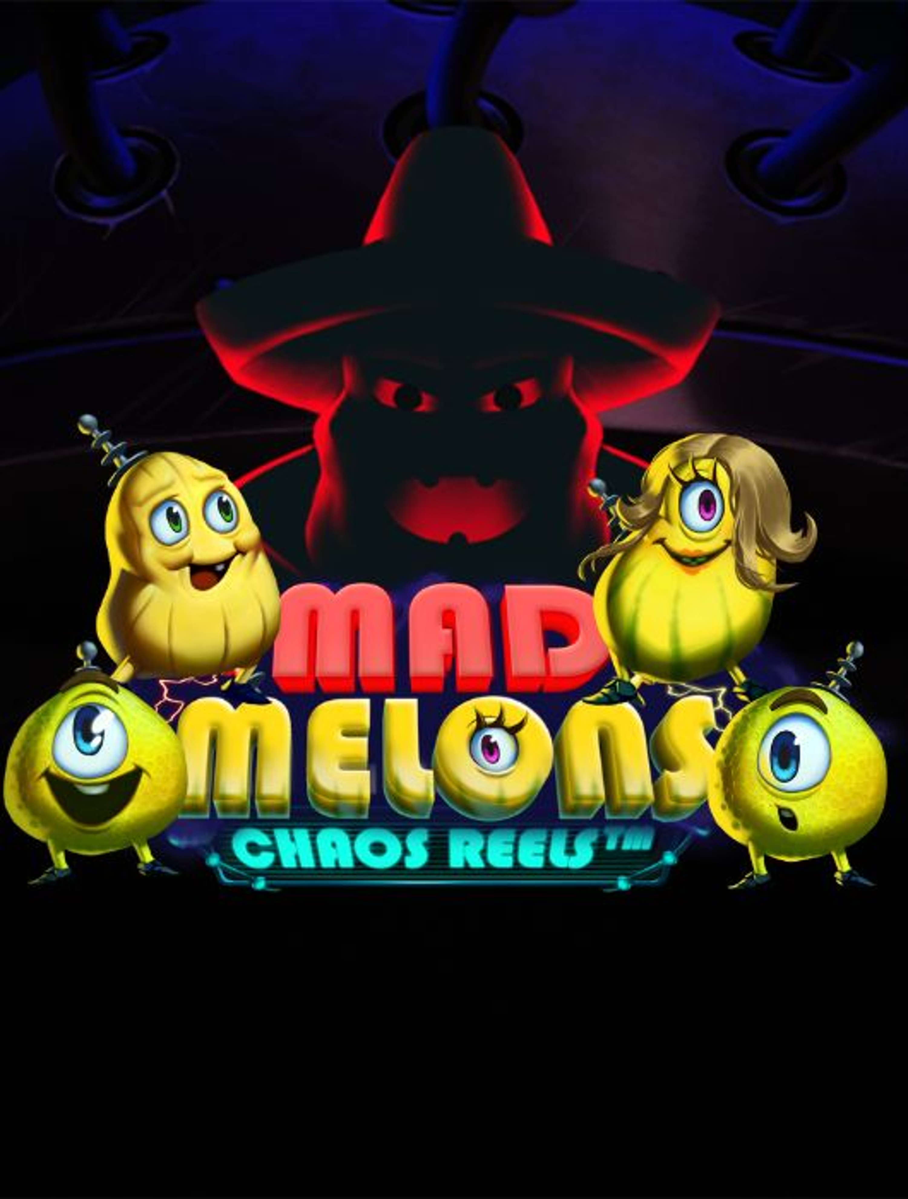 Mad Melons Chaos Reels Thumb