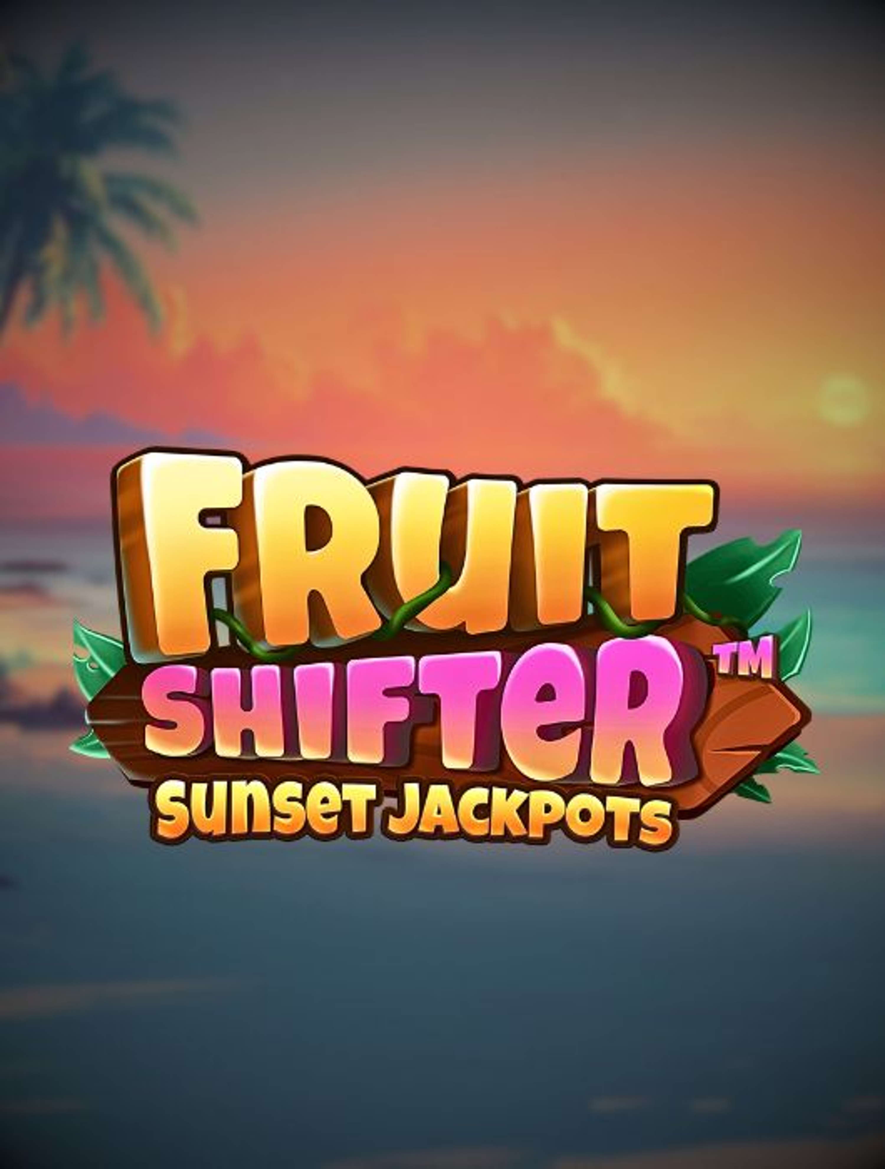 FruitShifterSunsetJackpotsThumb