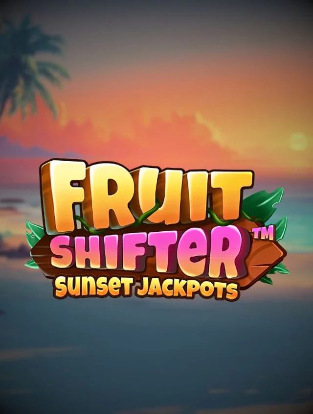 FruitShifterSunsetJackpotsThumb