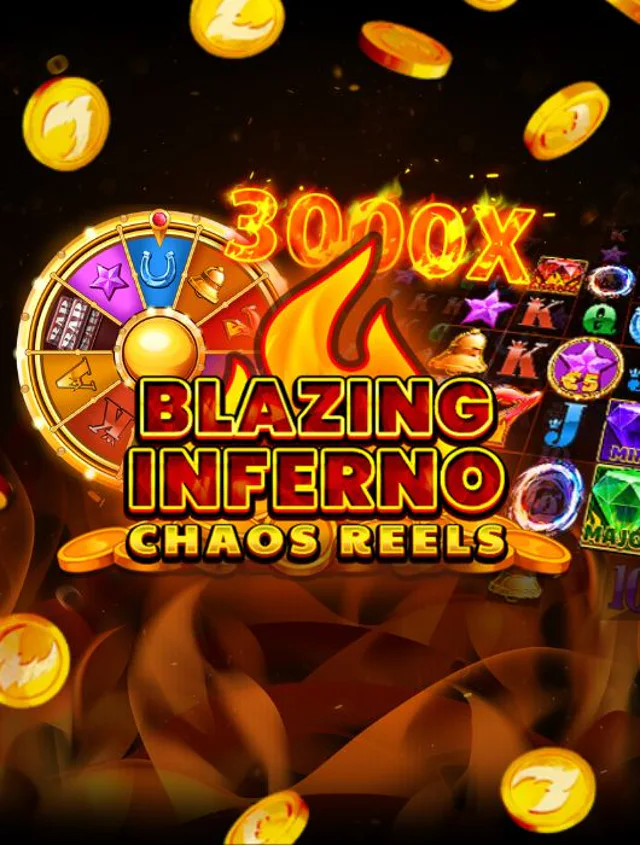Blazing Inferno Chaos Reels Thumb