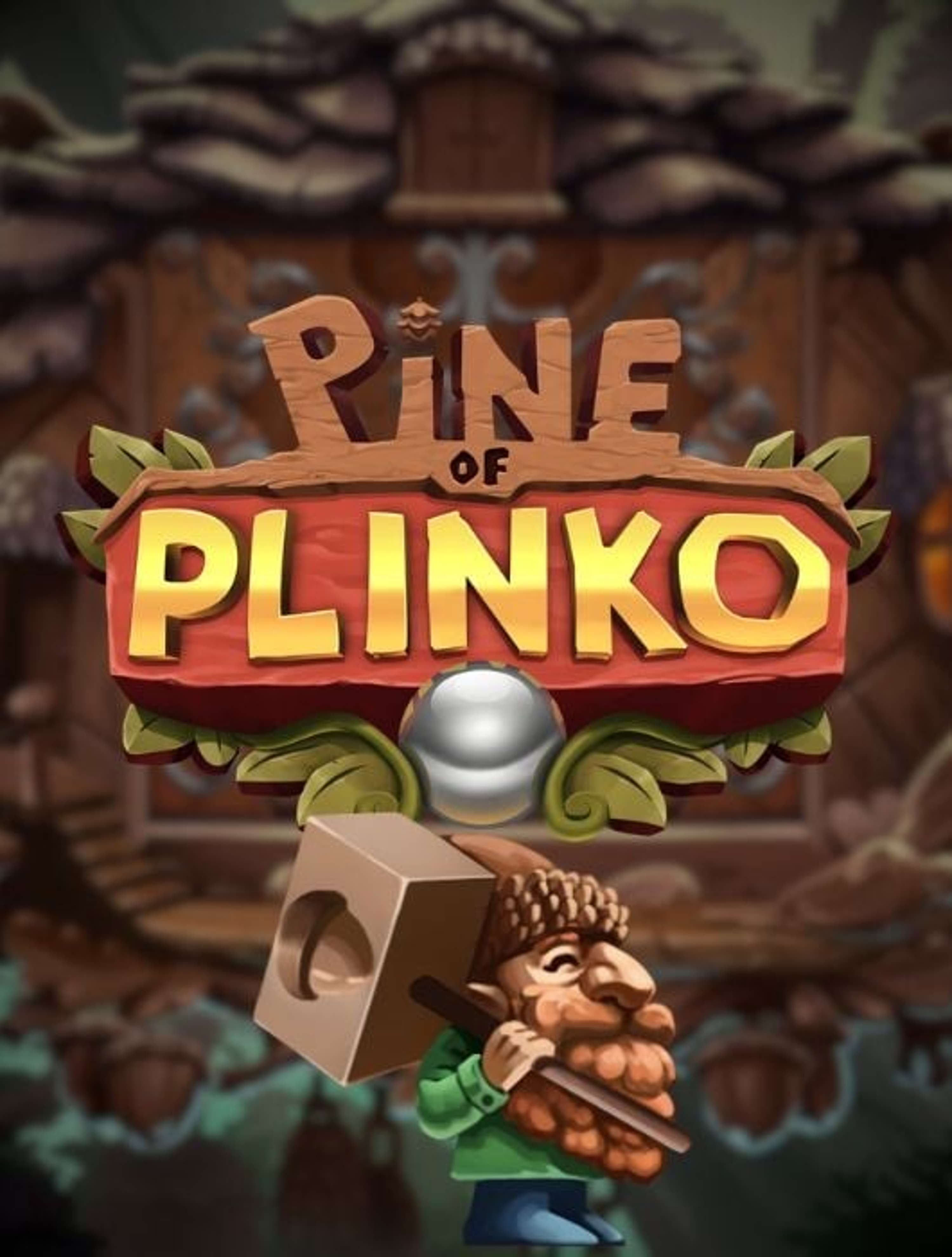 Pine of Plinko Thumbnail