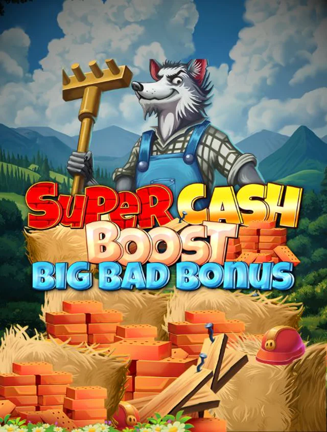 Super Cash Boost Big Bad Bonus Thumb