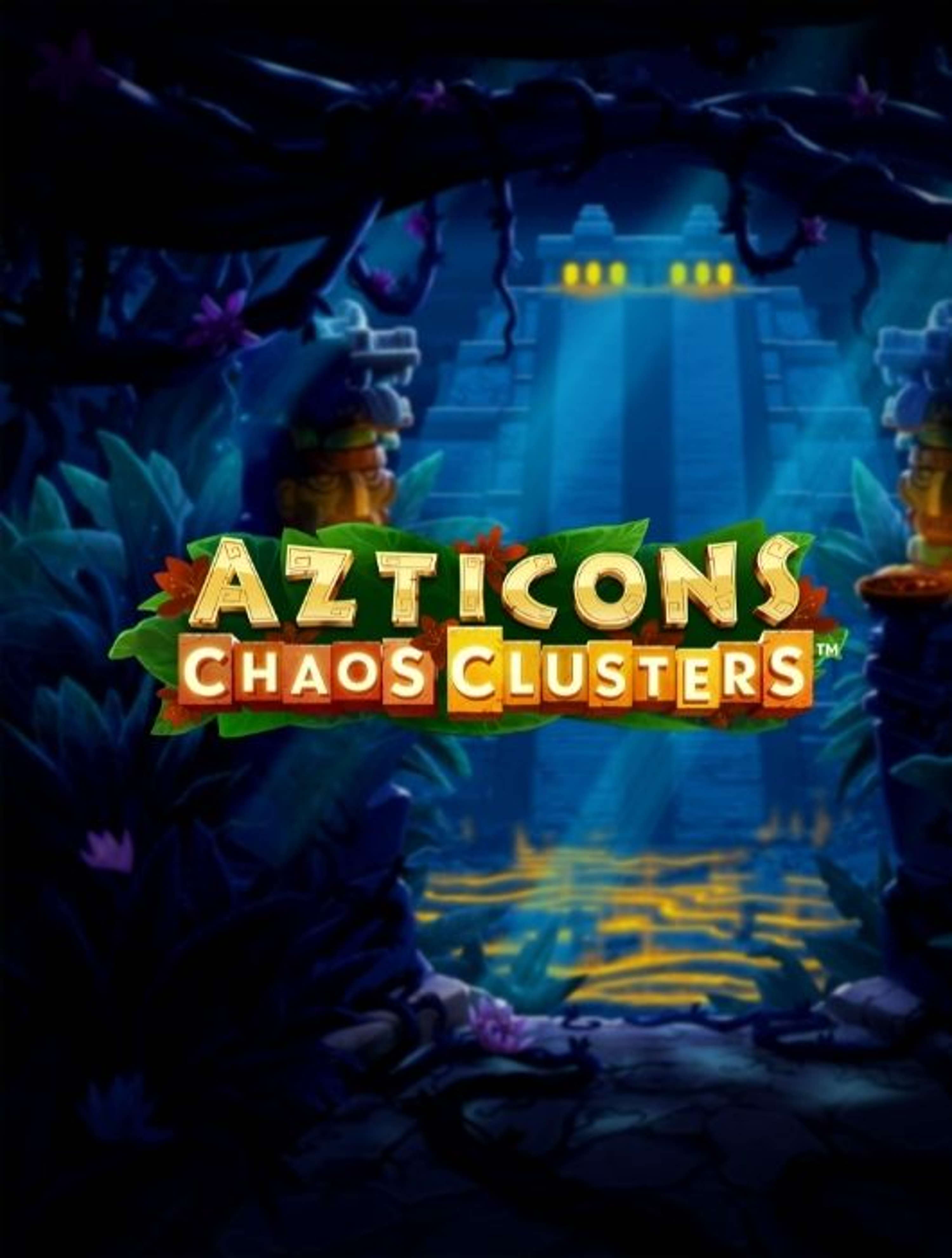 AzticonsChaosClustersThumb
