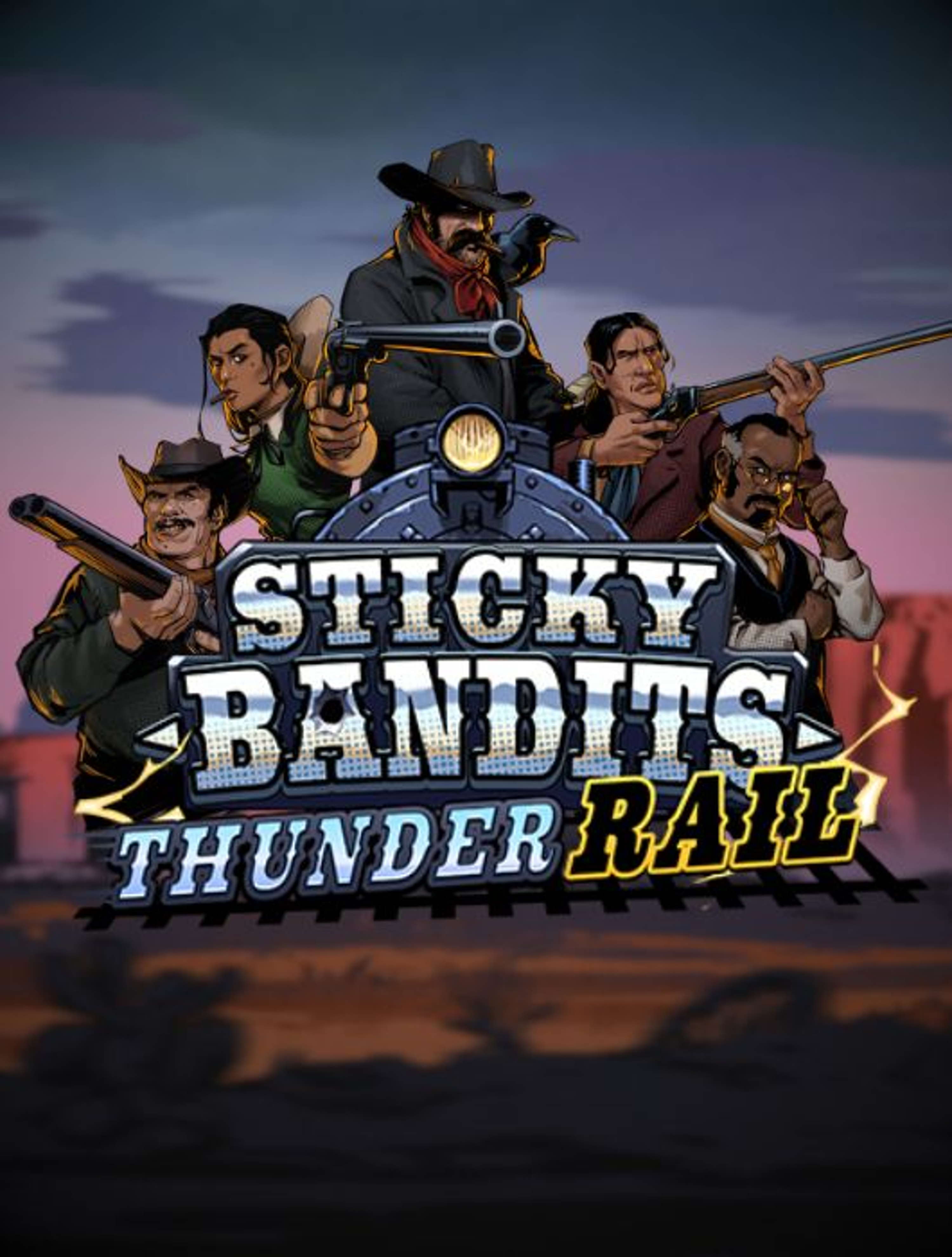 Sticky Bandits Thunder Rail Thumb