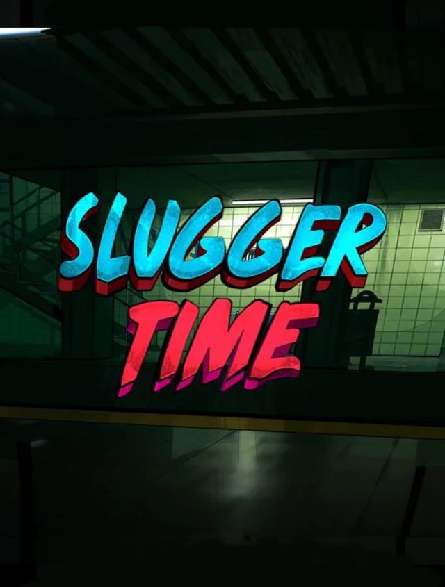 Slugger Time Thumb