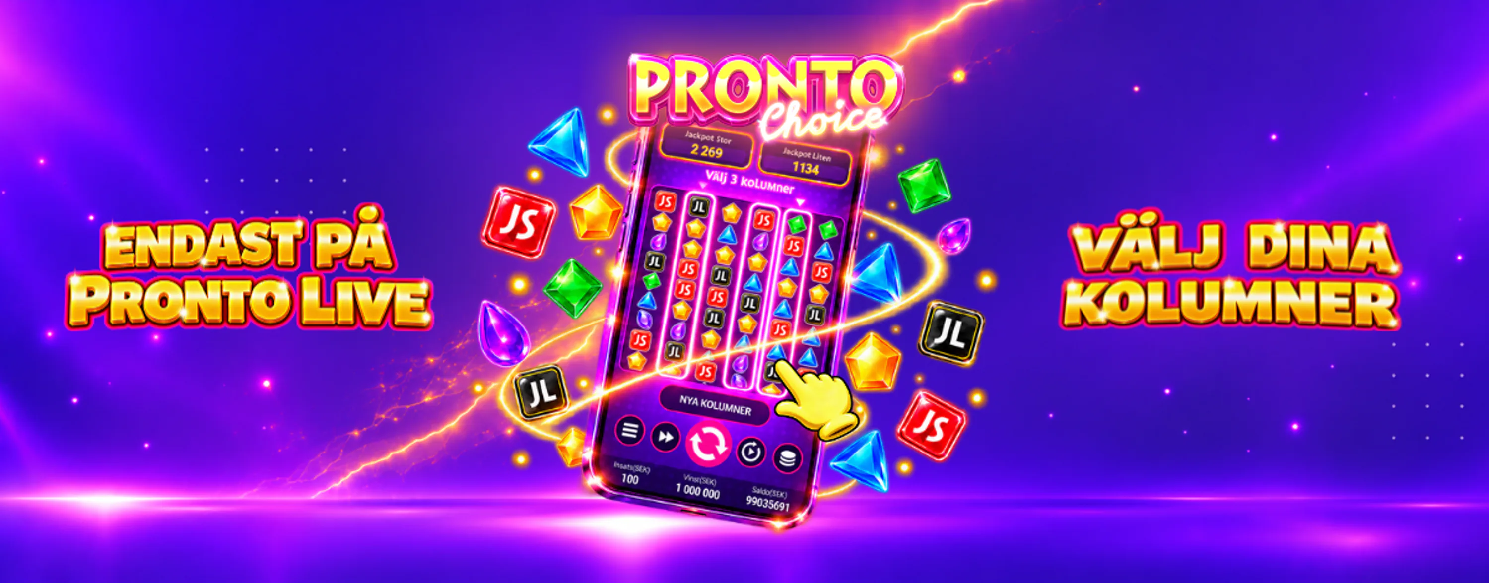 Nya Pronto Choice