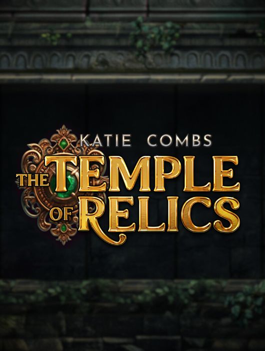 Katie Combs %E2%80%93 The Temple of Relics Thumb 